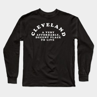 Very Affordable and Decent Cleveland Long Sleeve T-Shirt